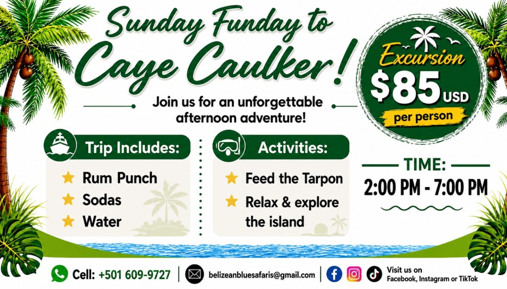 Sunday Funday to Caye Caulker promotion - $85 USD per person